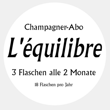 L'équilibre – Champagner-Abo(3 Flaschen alle 2 Monate)