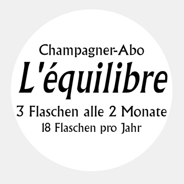 L'équilibre – Champagner-Abo(3 Flaschen alle 2 Monate)